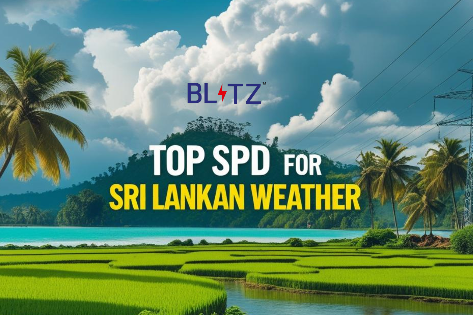 top spd for srilankan weather